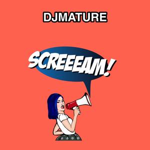 Screeeam!