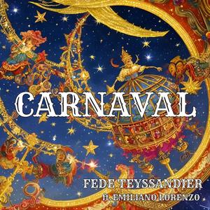 CARNAVAL - TARGO (feat. EMILIANO LORENZO)