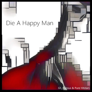 Die A Happy Man (翻自  Thomas Rhett)