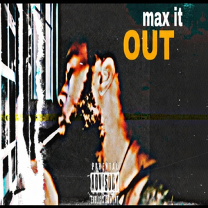 max it out