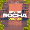 Rey de Rocha - La Chica De Mis Sueños (Vol. 40) (En Vivo)