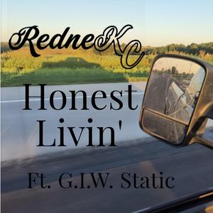 Honest Livin' (feat. G.I.W. STATIC)