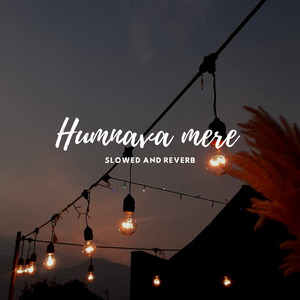 Humnava Mere