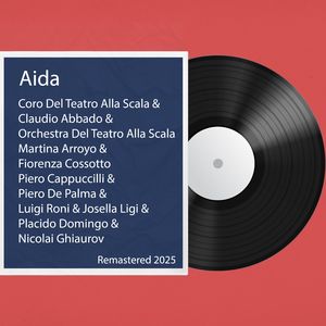 Aida. Prelude. Act 1 beginning: Remastered 2025