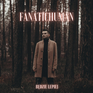Będzie Lepiej