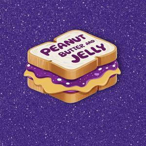 Peanut Butter and Jelly