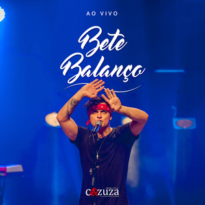 Bete Balanço (Ao Vivo)