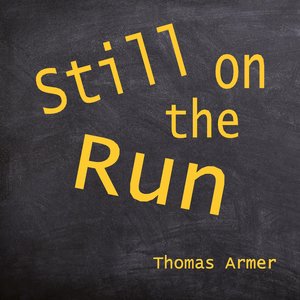 Still On The Run