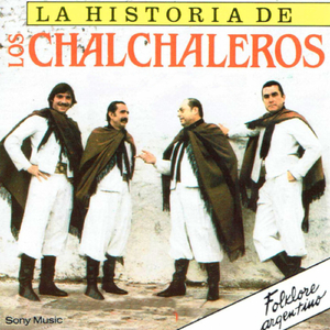 Quien Te Amaba Ya Se Va / Una Rosa para Mi Rosa / Cochero 'e Plaza / La Viña Nueva / Jugueteando / Los Sesenta Granaderos / El Cocherito (La Historia De Los Chalchaleros Vol. I)