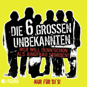 Wer Will Denn Schon Als Jungfrau Sterben? (Clubstepper Short Mix)