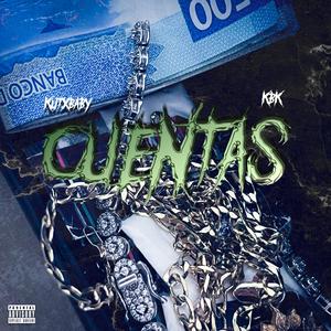 CUENTAS (feat. Kutxbaby)