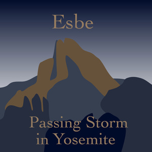 Passing Storm in Yosemite (Radio Edit)