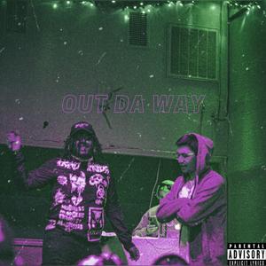 OutDaWay (feat. The Gold Activist & MOSTHATED)