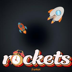 rockets