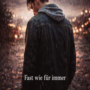 Fast Wie Für Immer