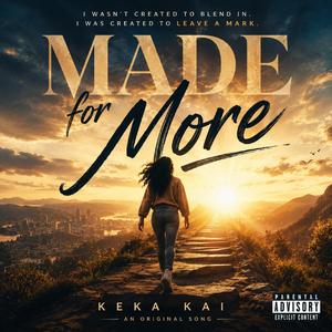 Made for More