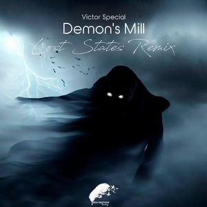 Demon's Mill (Lost States Remix)