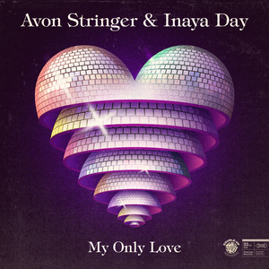 My Only Love (Avon Stringer Re-Up)
