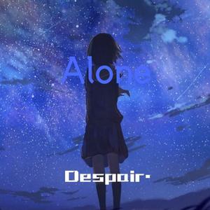Alone