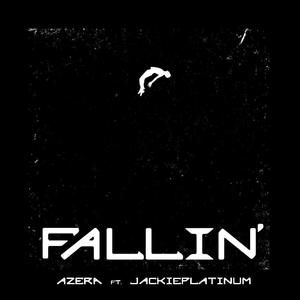 Fallin' (feat. Jackie Platinum)
