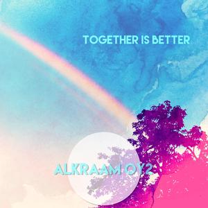 Together is better