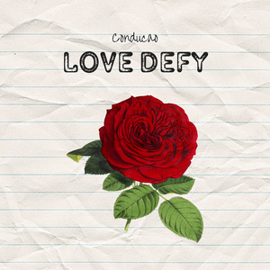 Love defy