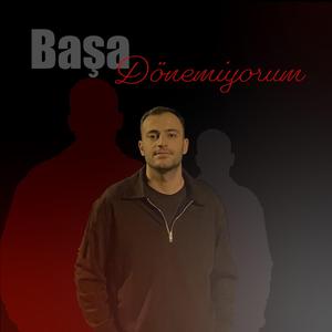 Başa Dönemiyorum