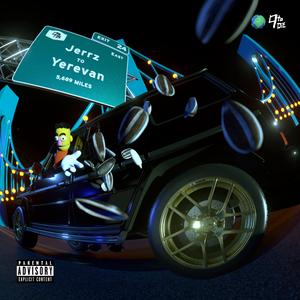 Jerrz to Yerevan (feat. gorgeouz beats)