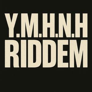 Y.M.H.N.H RIDDEM
