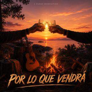 Por lo que vendrá