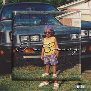 I'm Coming (feat. Drew Prince)