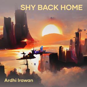Shy Back Home