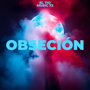 OBSECIÓN