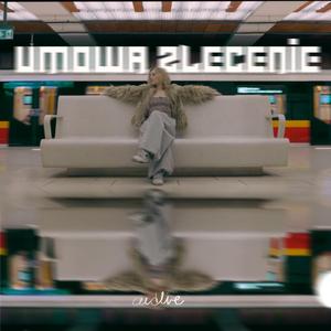 UMOWA ZLECENIE (feat. Burzyk)