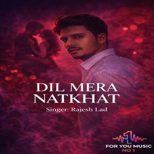 DIL MERA NATKHAT (Live)
