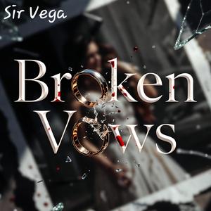 Broken Vows