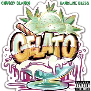 Gelato (feat. Bankline Bless)