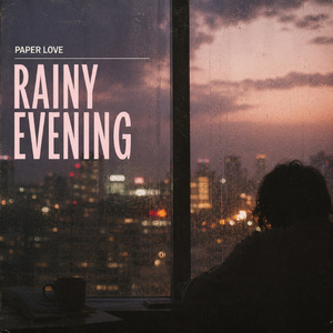 Rainy Evening