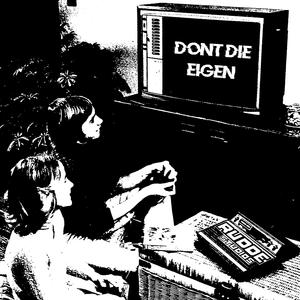 DON'T DIE