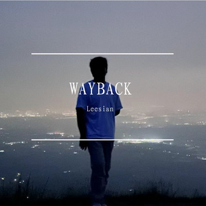 WAYBACK （Prod.Gr33nartBeats）