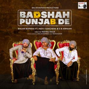 BADSHAH PUNJAB DE (feat. INDYY SANGHERA & S B ARMAAN)