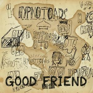 Good Friend