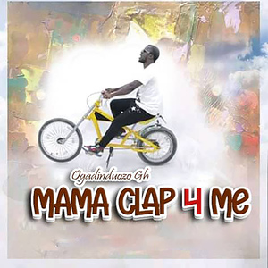 Mama Clap 4 Me