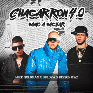 Chacarron 4.0 - Vamo a Vacilar
