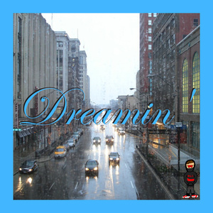 Dreamin'