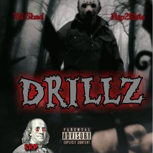 Drillz (feat. Flip2Elite)