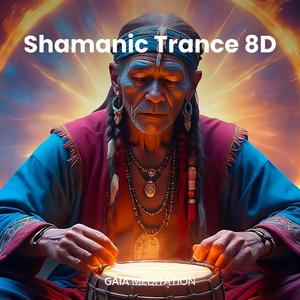 Deep Shamanic Trance (8D)