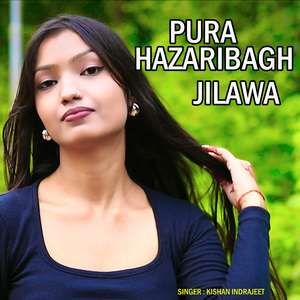 Pura hazaribagh Jilwa