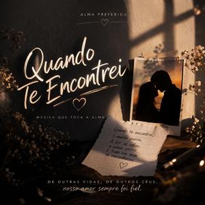 Quando te encontrei