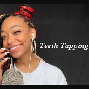 Teeth and Nail Tapping, Pt. 2